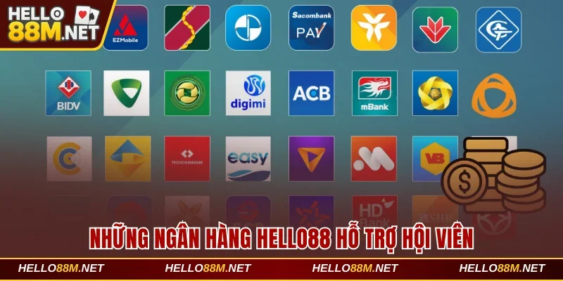 Những ngân hàng nhà cái hỗ trợ hội viên